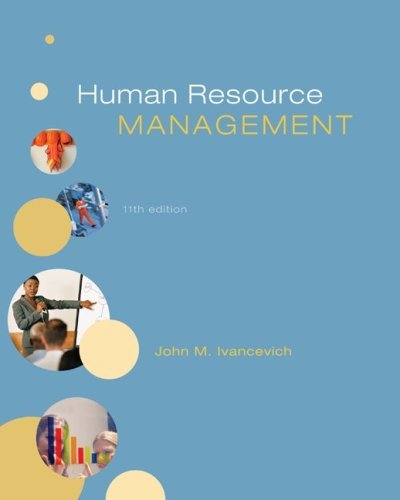 By John Ivancevich - Human Resource Management (11th) (12/21/08)