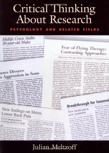 By Julian Meltzoff - Critical Thinking About Research: Psychology and Related Fields (10/31/97)