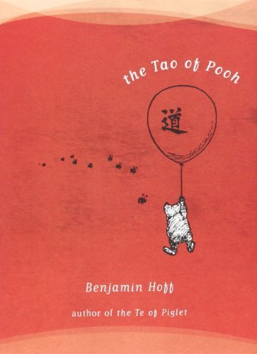 By Benjamin Hoff - The Tao of Pooh (2.5.1997)
