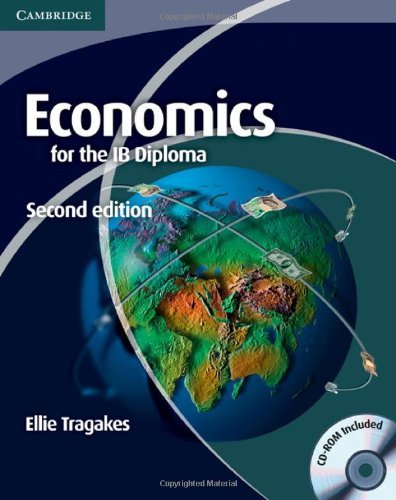 By Ellie Tragakes - Economics for the IB Diploma with CD-ROM (2nd Edition) (10/29/11)