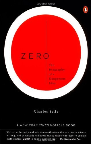 By Charles Seife - Zero: The Biography of a Dangerous Idea (8.2.2000)