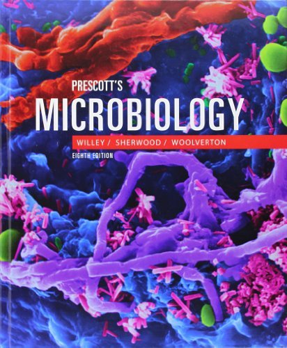 By Joanne Willey - Prescott's Microbiology (8th Edition) (1/16/10)
