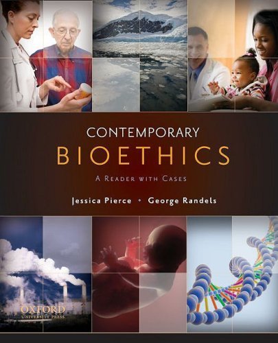 By Jessica Pierce - Contemporary Bioethics: A Reader with Cases (9.9.2009)
