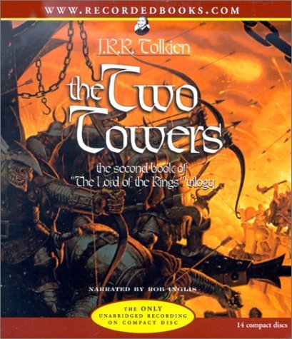 By J. R. R. Tolkien - The Two Towers (Lord of the Rings) (Unabridged) (11/15/01)