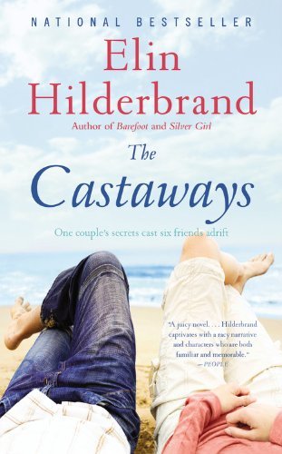 By Elin Hilderbrand - The Castaways: A Novel (Reprint) (6.1.2011)