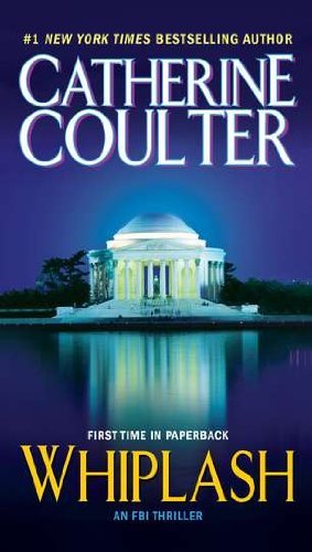 By Catherine Coulter - Whiplash (Reprint) (6.5.2011)