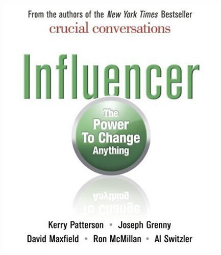 By Kerry Patterson - Influencer: The Power to Change Anything (Unabridged) (8/22/07)