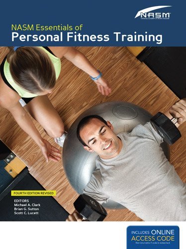 By NASM National Academy of Sports Medicine (NASM) - NASM Essentials of Personal Fitness Training (4th Edition) (4/29/13)