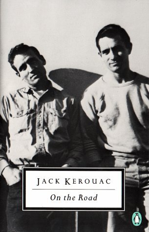 By Jack Kerouac - On the Road (Penguin 20th Century Classics) (12.2.1990)