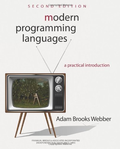 By Adam Brooks Webber - Modern Programming Languages: A Practical Introduction (2nd Revised edition) (6/28/10)