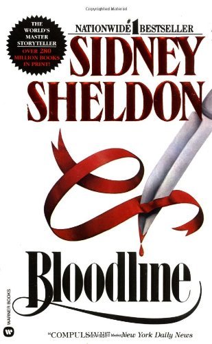 By Sidney Sheldon - Bloodline (10/16/88)