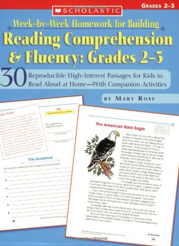 By Mary Rose - Week-by-Week Homework for Building Reading Comprehension and Fluency: 30 Reproducible High-Interest Reading for Kids to Read Aloud at Home-With Companion Activities: Grades 2-3 (7.2.2004)