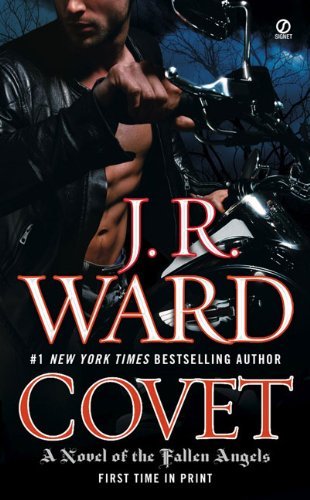By J.R. Ward - Covet: A Novel of the Fallen Angels (Original) (8/30/09)