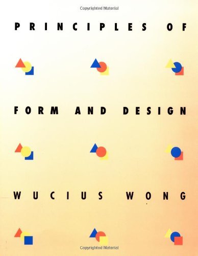 By Wucius Wong - Principles of Form and Design (8/16/93)