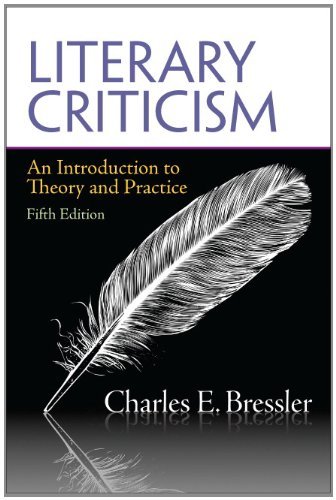 By Charles E. Bressler - Literary Criticism: An Introduction to Theory and Practice (5th Edition) (5th) (10.1.2010)