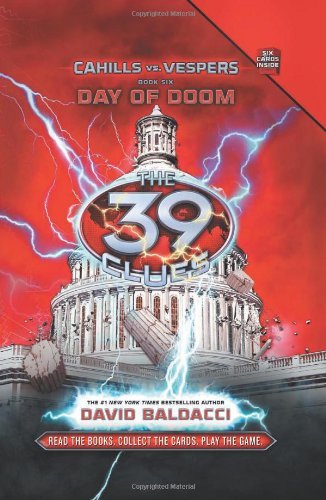 By David Baldacci - Day of Doom (The 39 Clues: Cahills Vs Vespers) (1st Edition) (2/24/13)