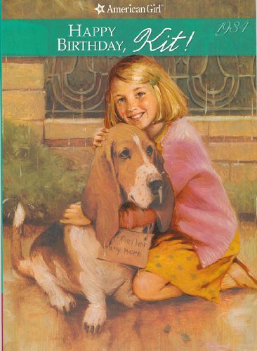 By Valerie Tripp - Happy Birthday, Kit!: A Springtime Story, 1934 (American Girl (Quality)) (8/22/01)