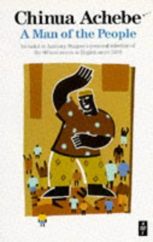 By Chinua Achebe - A Man of the People (12/20/88)