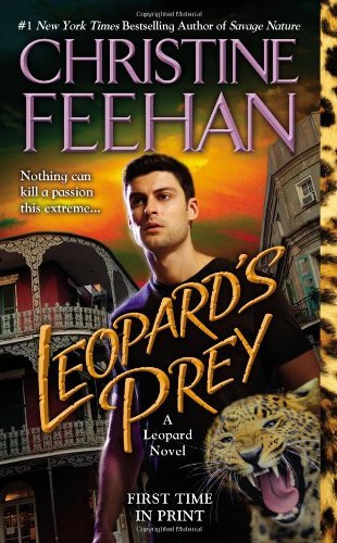 By Christine Feehan - Leopard's Prey (4/28/13)