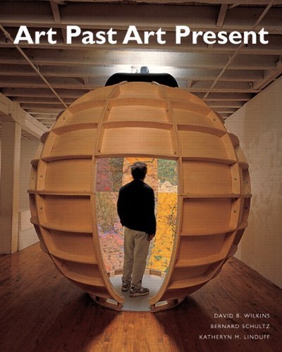 By David Wilkins - Art Past, Art Present (with MyArtKit Student Access Code Card) (6th Edition) (6th Edition) (5/19/09)