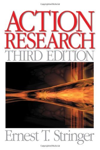 By Ernest (Ernie) T. Stringer - Action Research (Third Edition) (4/16/07)