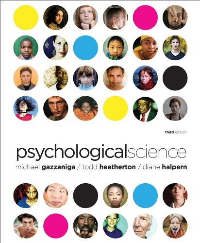 By Michael Gazzaniga - Psychological Science (Third Edition) (Third Edition) (1/24/09)