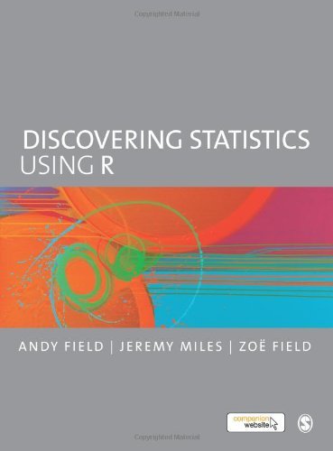 By Andy Field - Discovering Statistics Using R (2/21/12)