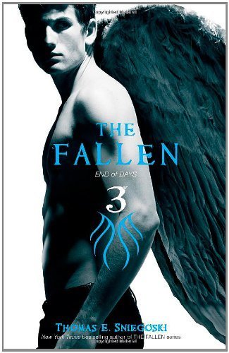 By Thomas E. Sniegoski - End of Days (Fallen (Simon Paperback)) (Original) (8.7.2011)