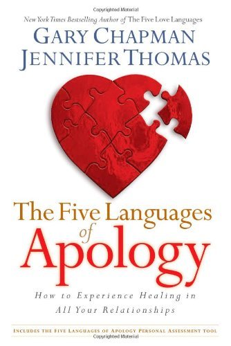 By Chapman Gary D - The Five Languages of Apology (8.2.2006)