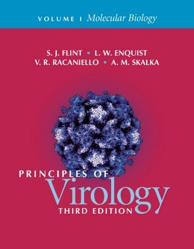 By Flint - Principles of Virology: Molecular Biology: Molecular Biology v. 1 (Volume I) (11.1.2008)