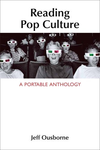 By Jeffrey Ousborne - Reading Pop Culture: A Portable Anthology (7/25/12)