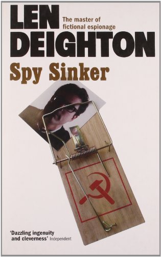 By Len Deighton - Spy Sinker (6.4.1991)