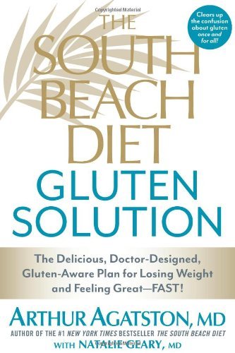 By Agatston - South Beach Diet Gluten Solution, The (1st Edition) (3/14/13)
