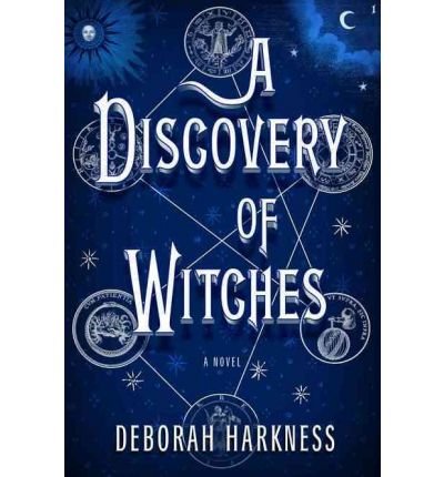By Deborah Harkness - A Discovery Of Witches (1st Edition) (1.9.2011)