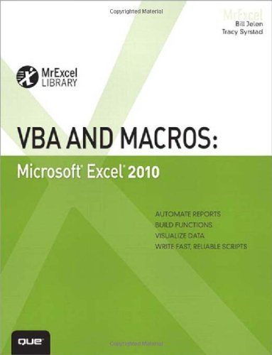 By Bill Jelen - VBA and Macros: Microsoft Excel 2010 (1st Edition) (5/22/10)