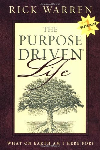 By Rick Warren - The Purpose Driven Life (1st) (9.8.2002)