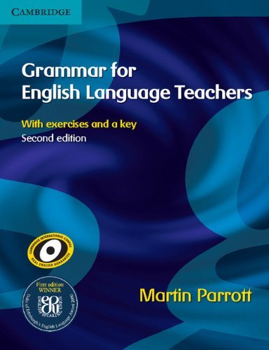 By Martin Parrott - Grammar for English Language Teachers (2nd Edition) (12/30/09)