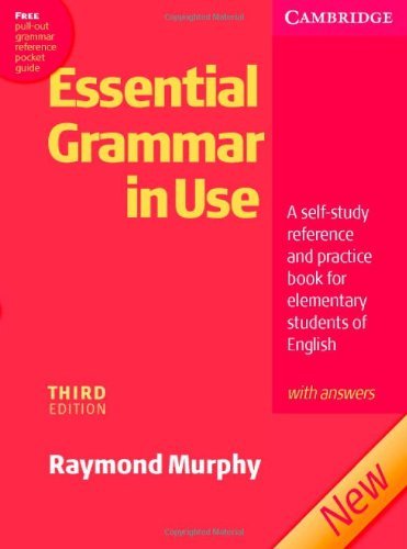 By Raymond Murphy - Essential Grammar in Use with Answers: A Self-Study Reference and Practice Book for Elementary Students of English (3rd Edition) (2.3.2007)