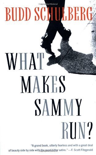 By Budd Schulberg - What Makes Sammy Run? (Reissue) (11.6.1993)