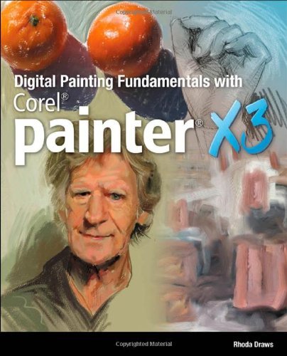 By Rhonda Grossman Draws - Digital Painting Fundamentals with Corel Painter X3 (1st Edition) (8/31/13)
