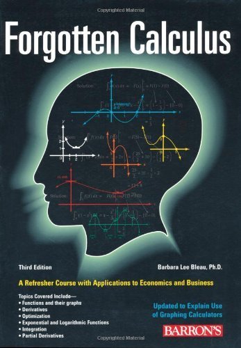 By Barbara Lee Bleau Ph.D. - Forgotten Calculus (3rd Edition) (7.2.2002)