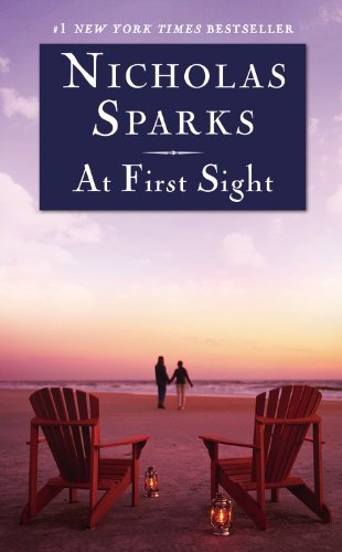 By Nicholas Sparks - At First Sight (Reissue) (5/26/13)