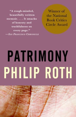By Philip Roth - Patrimony: A True Story (Reprint) (5.4.1996)