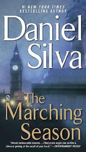 By Daniel Silva - The Marching Season (Gabriel Allon Novels)