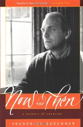 By Frederick Buechner - The Sacred Journey: A Memoir of Early Days