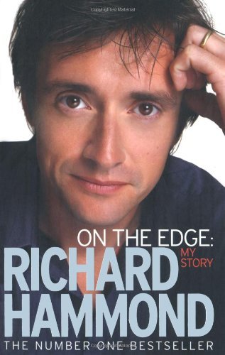 By Richard Hammond - On the Edge (4/29/08)