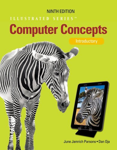 By June Jamrich Parsons - Computer Concepts: Illustrated Introductory (9th Edition) (2/28/12)