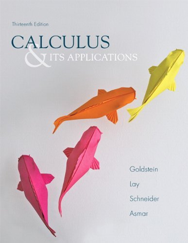 By Larry J. Goldstein - Calculus & Its Applications (13th Edition) (12/31/12)