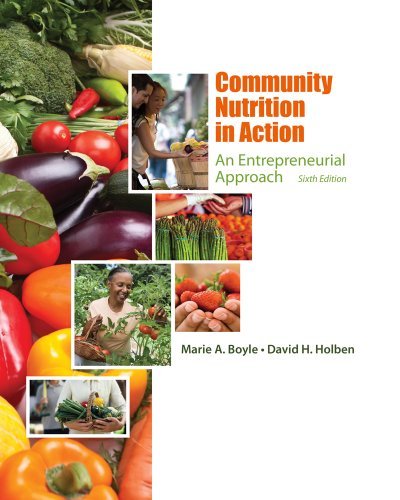 By Marie A. Boyle - Community Nutrition in Action: An Entrepreneurial Approach (6th Edition) (6/19/12)