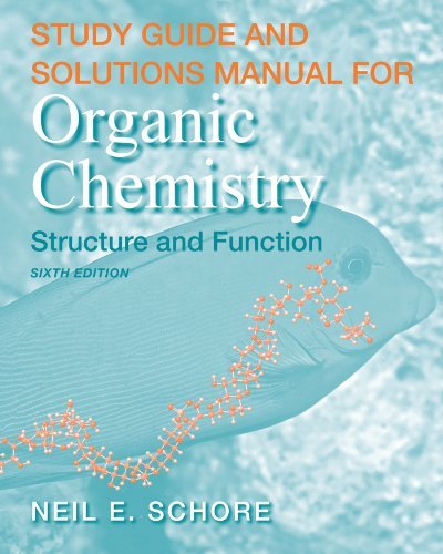 By K. Peter C. Vollhardt - Study Guide and Solutions Manual for Organic Chemistry (6th edition) (2/15/10)